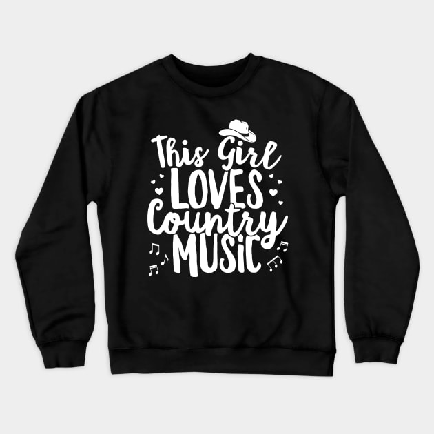 This Girl Loves Country Music Lover Western Hat Musician product Crewneck Sweatshirt by theodoros20